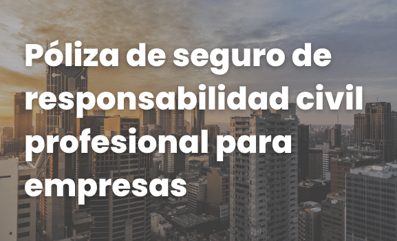 seguro-responsabilidad-civil-empresas